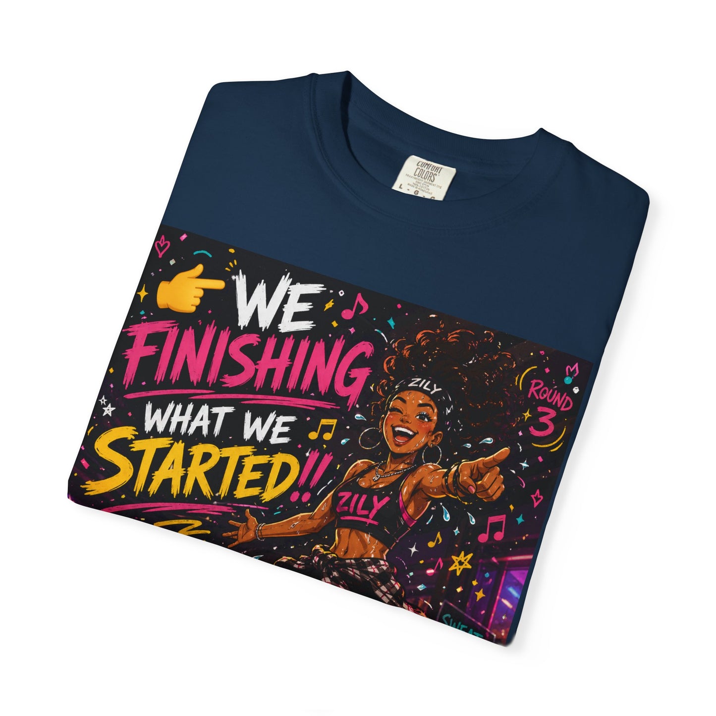 We Finishing What We Started Tee