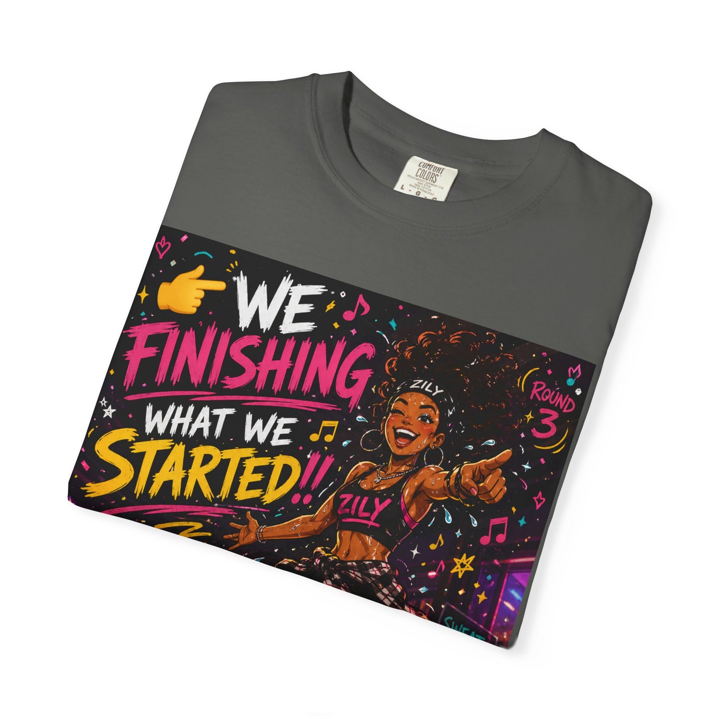 We Finishing What We Started Tee