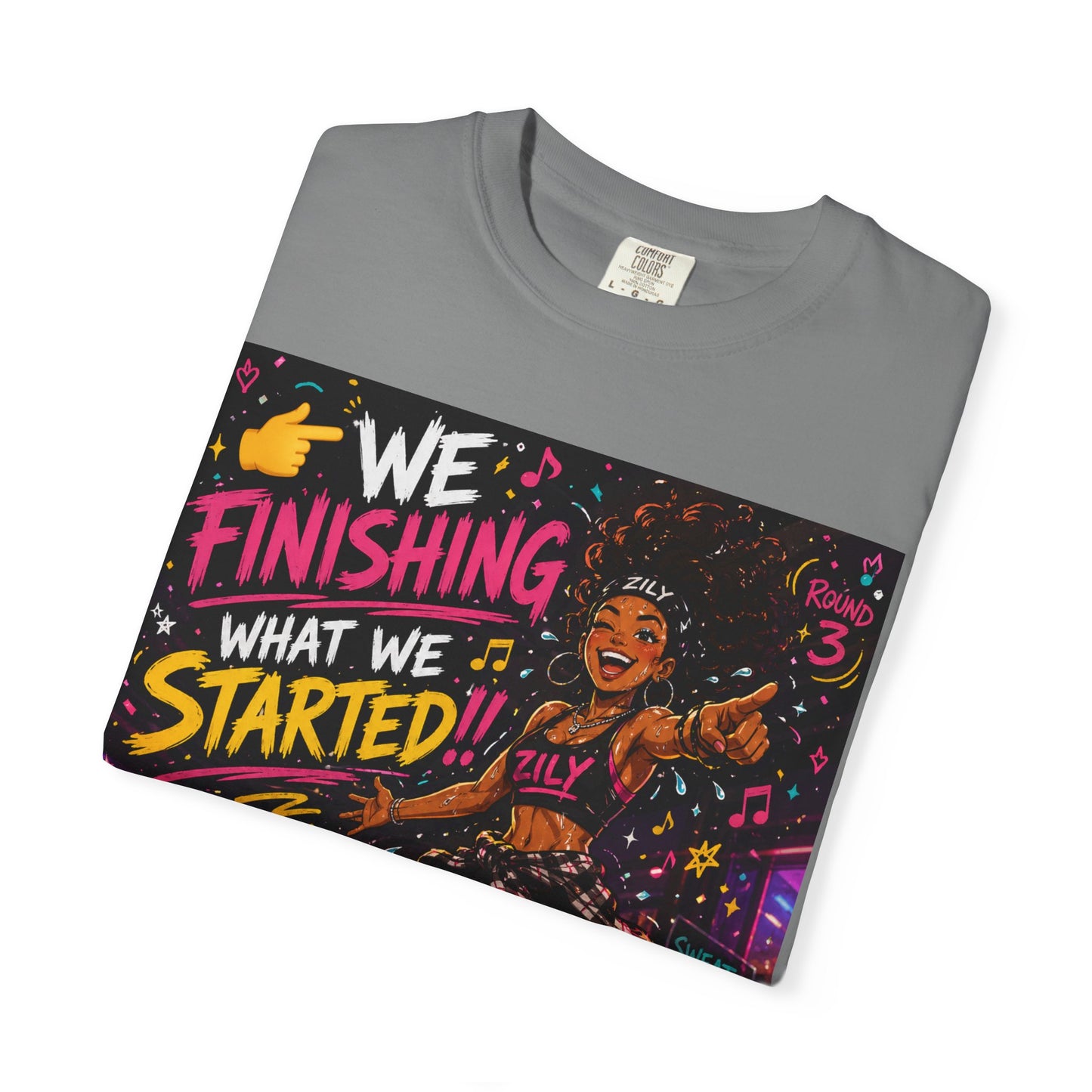 We Finishing What We Started Tee
